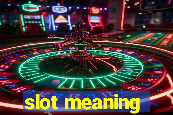 slot meaning