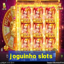 joguinho slots