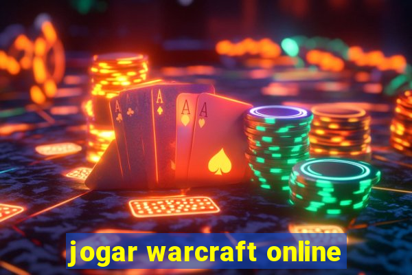 jogar warcraft online