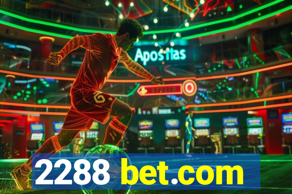 2288 bet.com