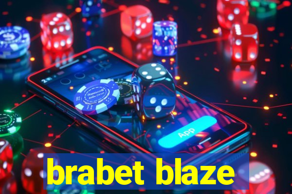 brabet blaze