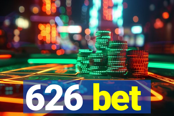 626 bet