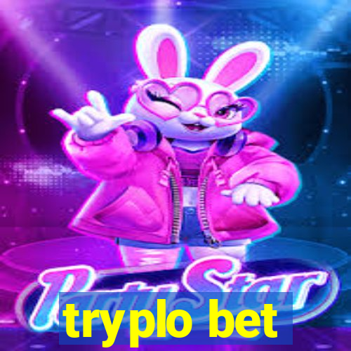 tryplo bet