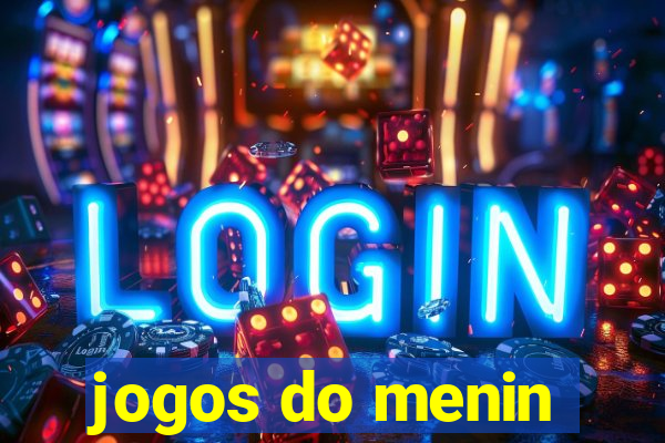 jogos do menin