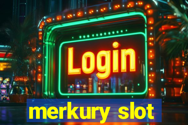 merkury slot