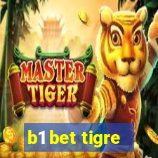 b1 bet tigre