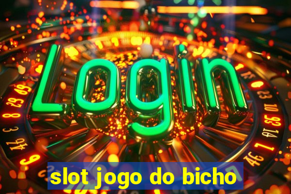 slot jogo do bicho