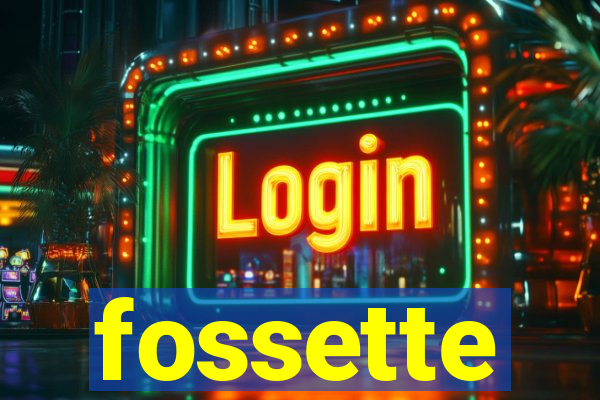 fossette