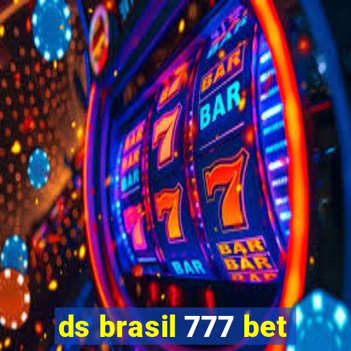 ds brasil 777 bet