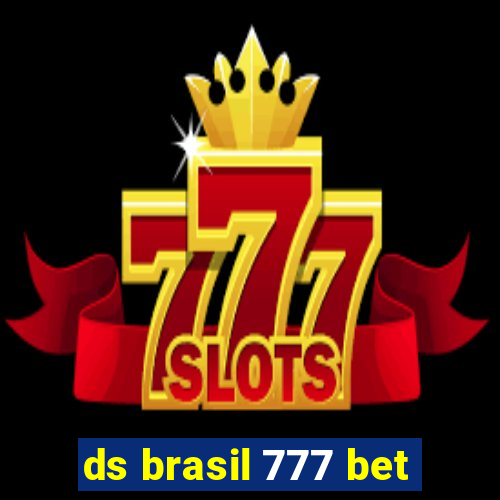 ds brasil 777 bet