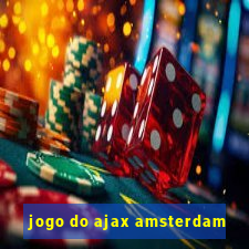 jogo do ajax amsterdam