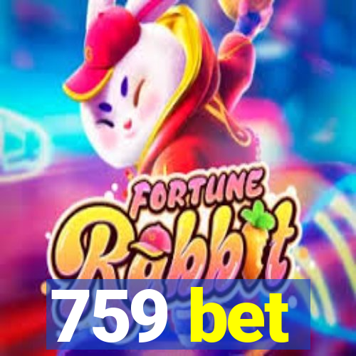 759 bet