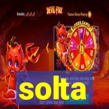 solta