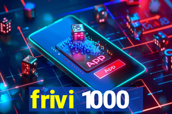 frivi 1000