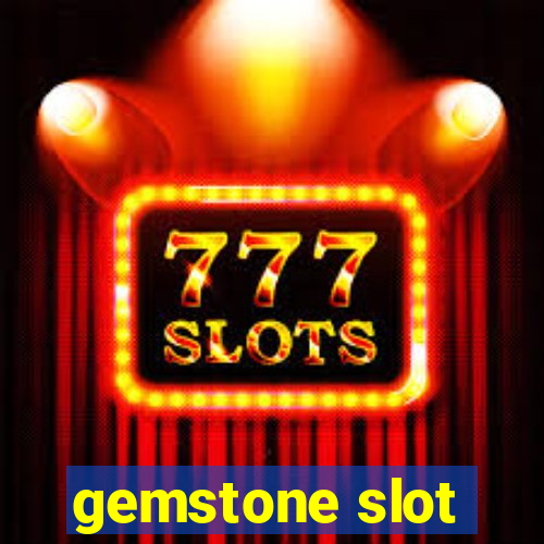 gemstone slot