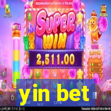 yin bet