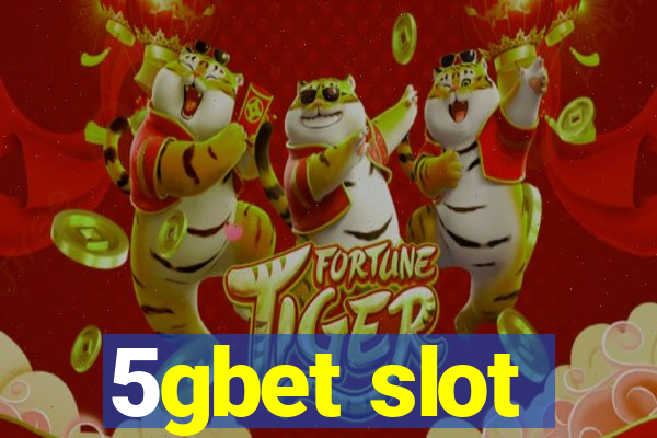 5gbet slot