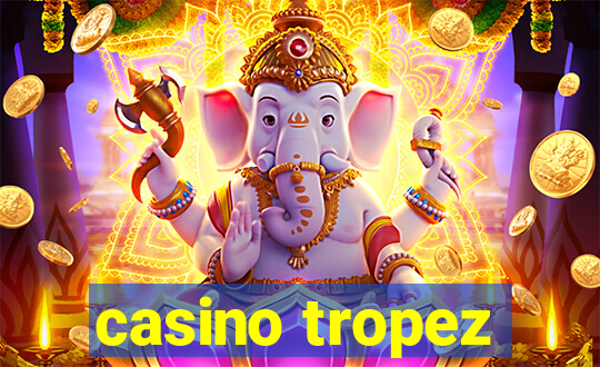 casino tropez