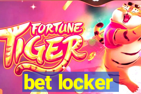 bet locker