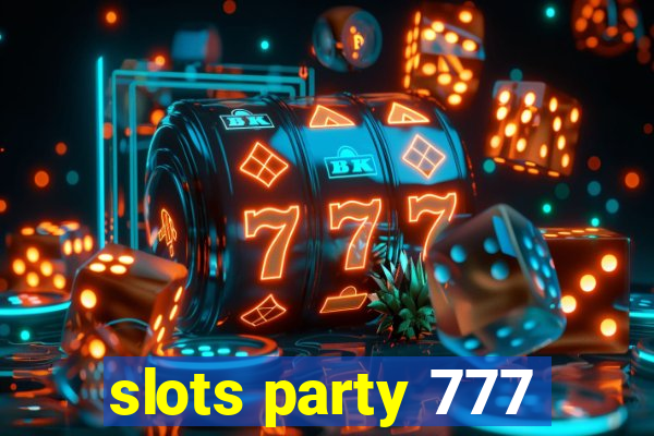 slots party 777