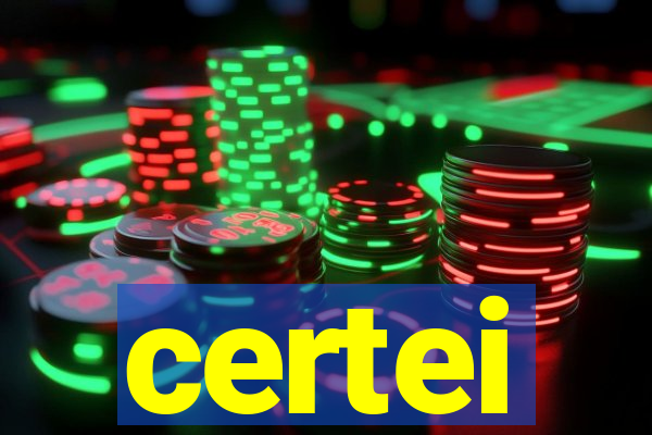 certei