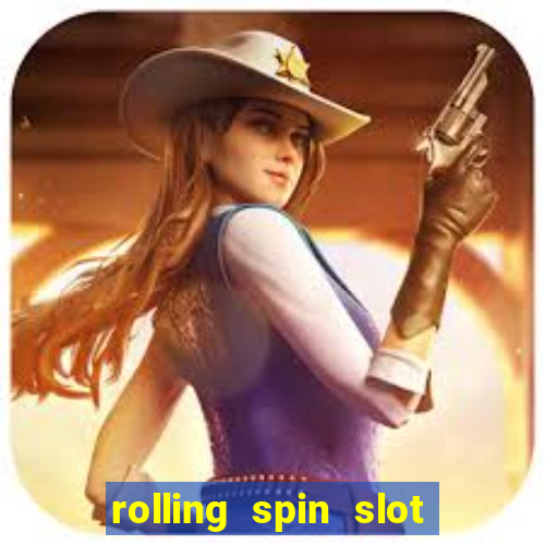 rolling spin slot link alternatif