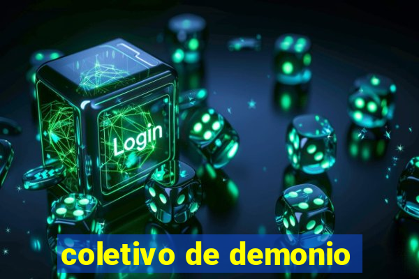 coletivo de demonio