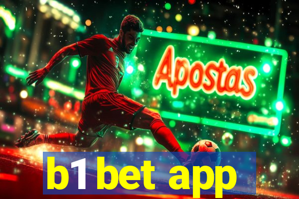 b1 bet app