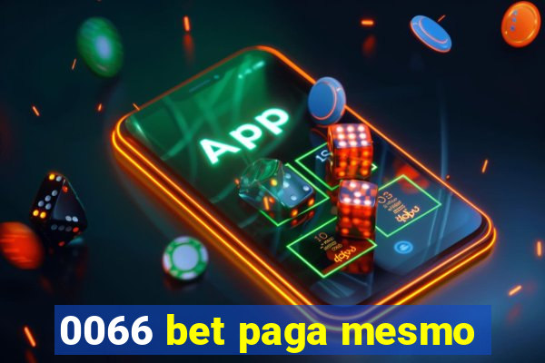 0066 bet paga mesmo