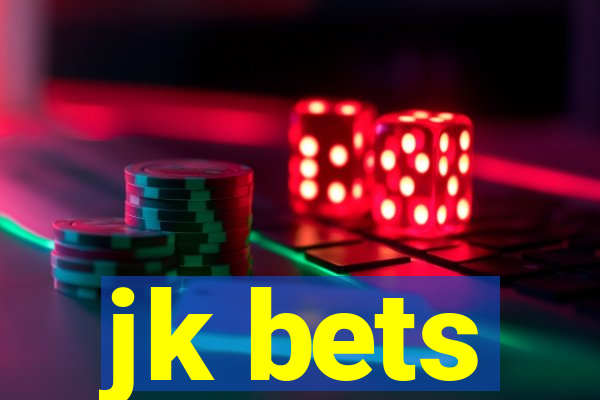 jk bets