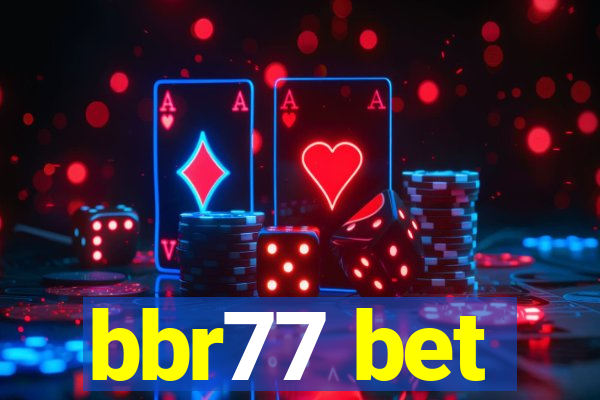 bbr77 bet