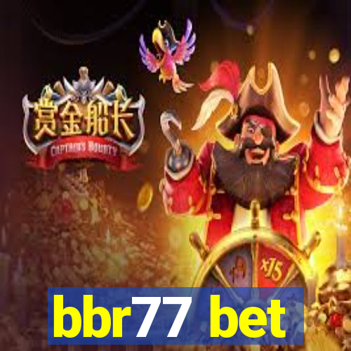 bbr77 bet