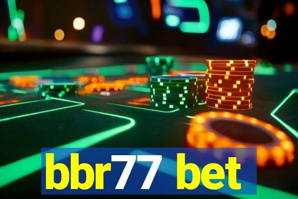 bbr77 bet