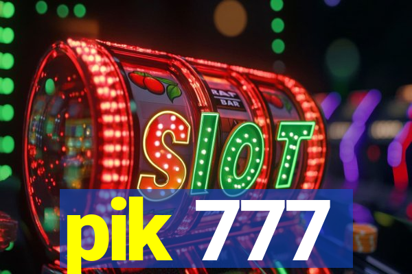 pik 777