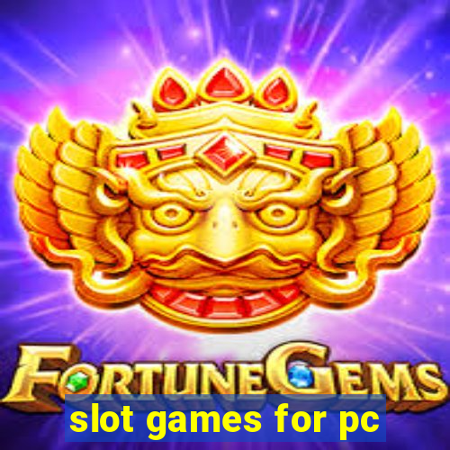 slot games for pc