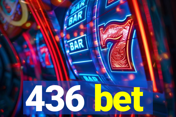 436 bet