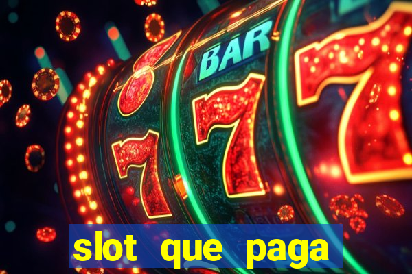 slot que paga bonus no cadastro