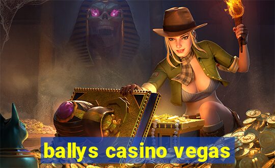 ballys casino vegas