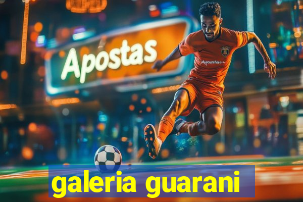 galeria guarani