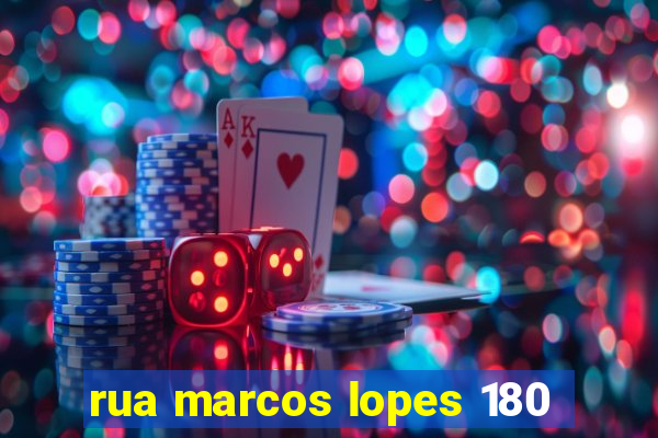 rua marcos lopes 180