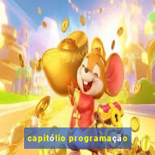 capitólio programação