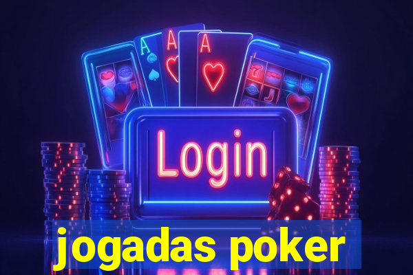 jogadas poker