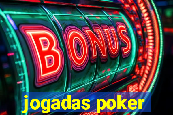 jogadas poker