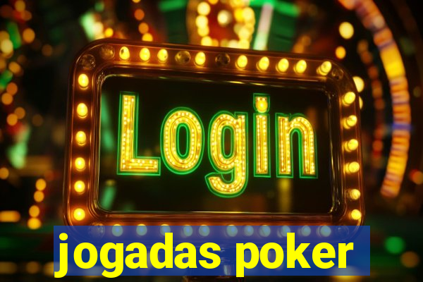 jogadas poker