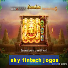 sky fintech jogos