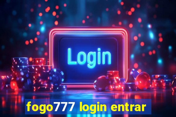 fogo777 login entrar