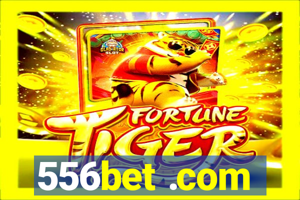 556bet .com