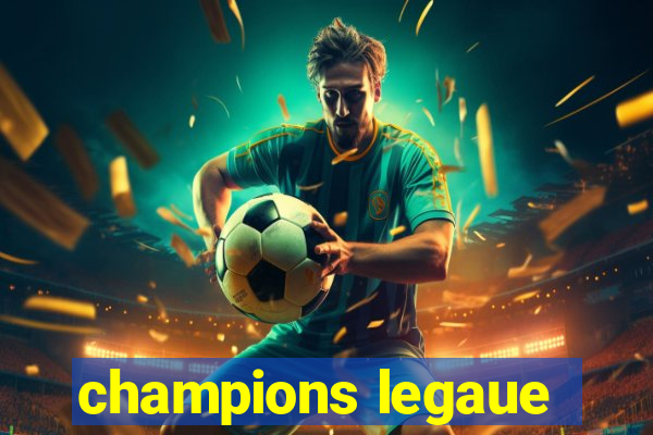 champions legaue