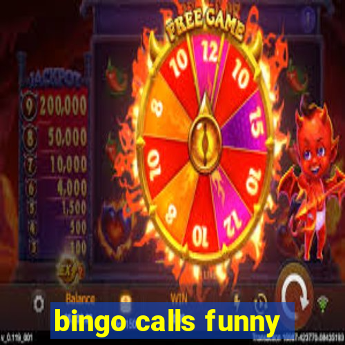 bingo calls funny