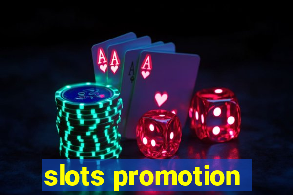 slots promotion